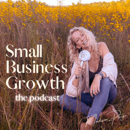 Podcast thumbnail for Small Business Growth Podcast