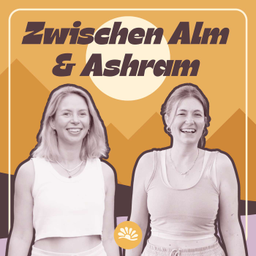 Podcast thumbnail for Zwischen Alm und Ashram