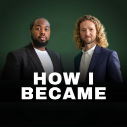 Podcast thumbnail for How I Became ...