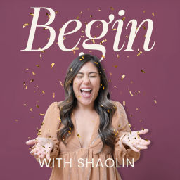 Podcast thumbnail for Begin with Shaolin