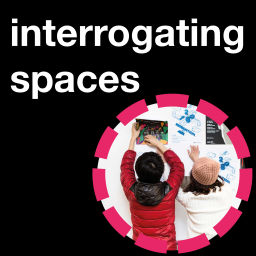 Podcast thumbnail for Interrogating Spaces