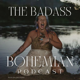 Podcast thumbnail for The Badass Bohemian Podcast