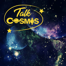 Podcast thumbnail for Talk Cosmos