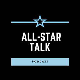 Podcast thumbnail for All-Star Talk