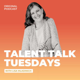 Podcast thumbnail for Talent Talk Tuesdays