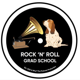 Podcast thumbnail for Rock 'n' Roll Grad School