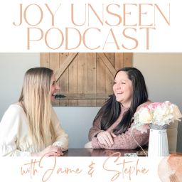 Podcast thumbnail for Joy Unseen