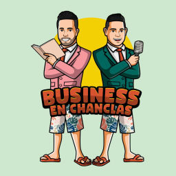 Podcast thumbnail for Business en Chanclas