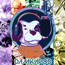 Podcast thumbnail for DamkaPod | Un Podcast de Comics
