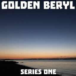 Podcast thumbnail for Golden Beryl