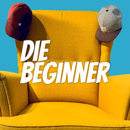 Podcast thumbnail for Die Beginner