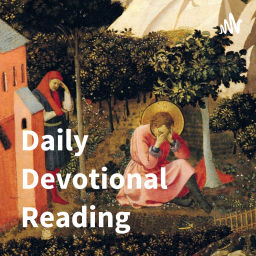 Podcast thumbnail for Daily Devotional Reading - Full Audiobooks