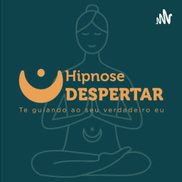 Podcast thumbnail for Hipnose Despertar