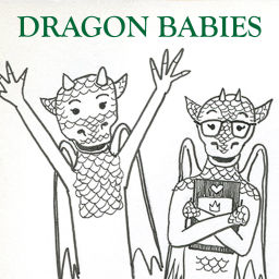 Podcast thumbnail for Dragon Babies