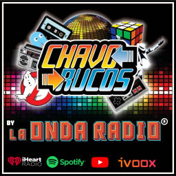Podcast thumbnail for Los Chavorucos