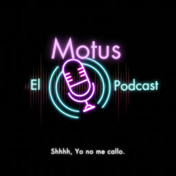 Podcast thumbnail for Motus - El Podcast