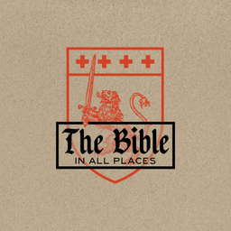 Podcast thumbnail for The Bible In All Places