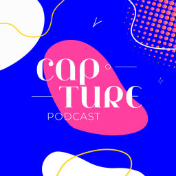Podcast thumbnail for Capture Podcast - Victorine & Eva