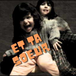 Podcast thumbnail for Et ta soeur