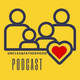 Podcast thumbnail for Uncles and fatherhood