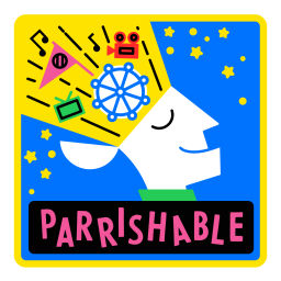 Podcast thumbnail for Parrishable