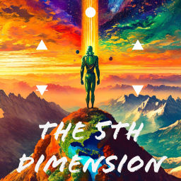 Podcast thumbnail for The 5th Dimension