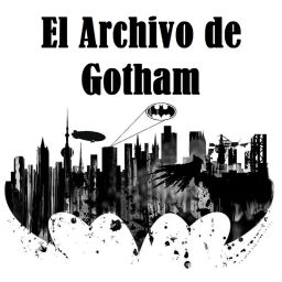 Podcast thumbnail for El archivo de Gotham