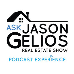 Podcast thumbnail for The AskJasonGelios Real Estate Show | Jason Gelios REALTOR | Author | Expert Media Contributor