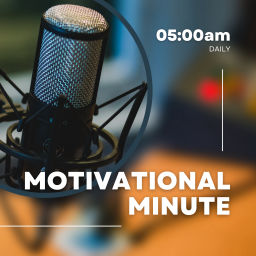 Podcast thumbnail for Motivational Minute