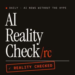 Podcast thumbnail for AI Reality Check