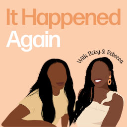 Podcast thumbnail for It Happened Again