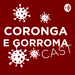 Podcast thumbnail for Coronga e Gomorra