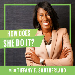 Podcast thumbnail for How Does She Do It?