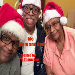 Podcast thumbnail for Me,Mom,and Dad