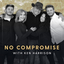 Podcast thumbnail for No Compromise with Ken Harrison
