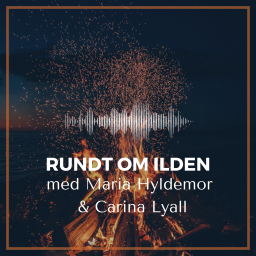 Podcast thumbnail for Rundt om ilden