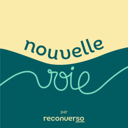 Podcast thumbnail for Nouvelle voie