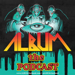 Podcast thumbnail for ALBUM the Podcast