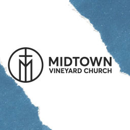 Podcast thumbnail for Midtown Vineyard Church