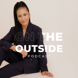 Podcast thumbnail for On the Outside