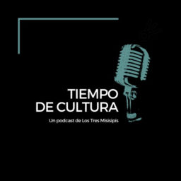 Podcast thumbnail for Tiempo de Cultura