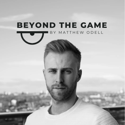 Podcast thumbnail for The Beyond The Game Podcast by Matthew Odell