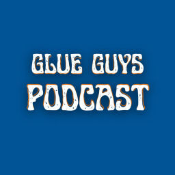 Podcast thumbnail for Glue Guys