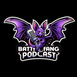 Podcast thumbnail for Batty Fang Podcast