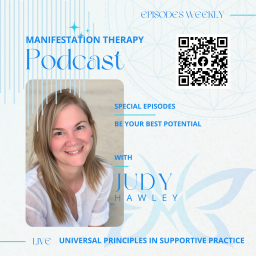Podcast thumbnail for Manifestation Therapy: Universal Principles in Supportive Practice.