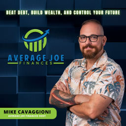 Podcast thumbnail for Average Joe Finances