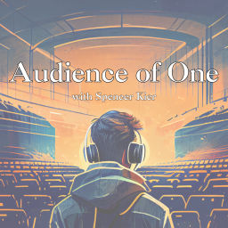 Podcast thumbnail for Audience of One