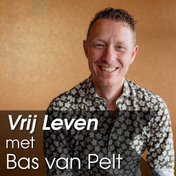 Podcast thumbnail for De psychologie van Vrij Leven met Bas van Pelt