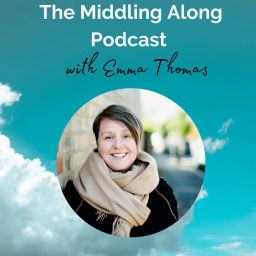 Podcast thumbnail for Middling Along