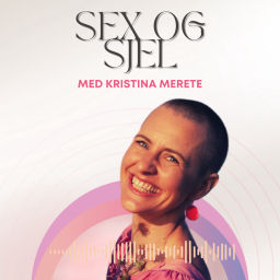 Podcast thumbnail for Sex og Sjel